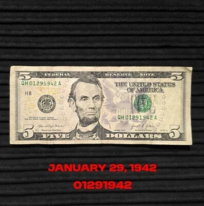 January 29, 1942 $5 Five Dollar Bill Birthday Note Serial Number 01291942 - Picture 1 of 7