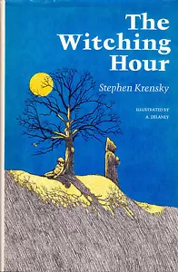 Die Hexenstunde von Stephen Krensky (1981, Hardcover) - Bild 1 von 1