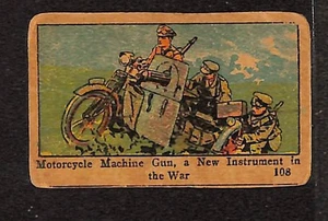W545, World War I Leaders, Scenes, Insignia, 1920's, #108 Motorcycle Machine Gun - Picture 1 of 1