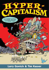 Larry Gonick Tim Kasser Hypercapitalism (Paperback) (US IMPORT)