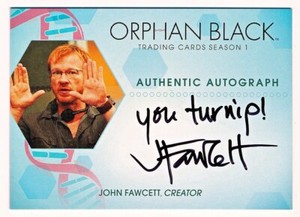 Cryptozoic Orphan Black Season 1 John Fawcett Inscription Autograph Auto #JF