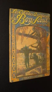 LES GRANDES AVENTURES D'UN BOY-SCOUT n°5 - LA LUTTE FORMIDABLE - Jean de La Hire - Imagen 1 de 2