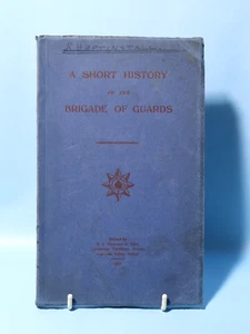 1932 Short History of the Brigade of Guards Military Paperback Booklet #RGH - Bild 1 von 6