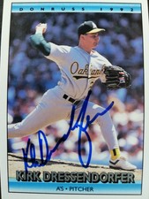 1992 Donruss SIGNED: Kirk Dressendorfer, A's #594