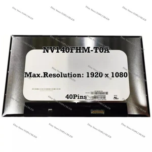 NV140FHM-T0A 14.0" 1920x1080 IPS 40Pins 45%NTSC 250 cd/m2 With Touch LCD Screen - Picture 1 of 1