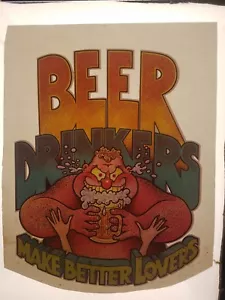 Vintage Iron On T-Shirt Transfer: BEER DRINKERS MAKE BETTER LOVERS Funny Humor - Picture 1 of 3