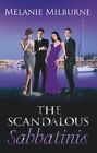 The Scandalous Sabbatinis (Mills & Boon Special Releases) By Melanie Milburne