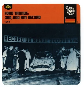 Ford Taunus: 300.000 km - Records Edito Service SA Auto Rallye Karte - Bild 1 von 1