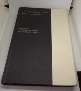 Theognis of Megara: Poetry and the Polis (1985, John Hopkins University) - Foto 1 di 7
