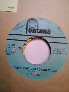 The Herd, I Don't Want Our Loving to Die ~ 1968 Fontana 45 ~ Early Frampton - Picture 1 of 1