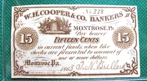 Veralteter Schein - 1863 W H Cooper & Co Bankers Montrose, PA 15 Cents postfrisch #778 - Bild 1 von 3