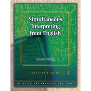 Effective Interpreting: Simultaneous Interpreting from English (Teacher) - Picture 1 of 1