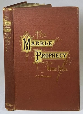 1872 THE MARBLE PROPHECY & OTHER POEMS Antique Victorian Poetry Book J G HOLLAND — 第 1/4 张图片