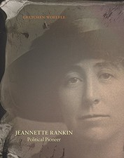 Jeannette Rankin Woelfle, Gretchen
