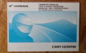 HONDA CBR 125  Owners Manual Uso E Mantenzione Manual Del Propietario CBR125 - Bild 1 von 1
