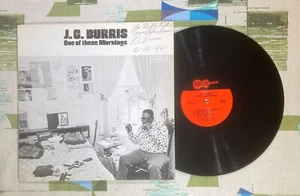 J.C. Burris LP One of These Mornings 1976 Autographed Blues EX/EX - Picture 1 of 3