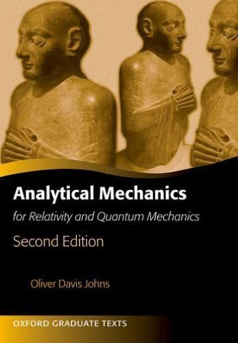 Oxford Graduate Texts: Analytical Mechanics for Relativity and Quantum... - Image 1 of 1