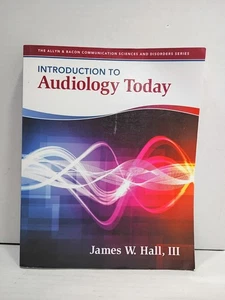 Introduction to Audiology Today by James Hall (2013, Trade Paperback) - Imagen 1 de 9