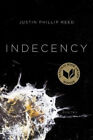 Indecency Paperback Justin Phillip Reed