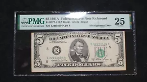 1981A $5 Federal Reserve Note PMG VF25 RICHMOND MISALIGNMENT ERROR $5 Bill - Picture 1 of 4