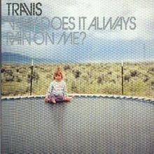 Why Does It Always Rain on Me von Travis | CD | Zustand sehr gut - Bild 1 von 2