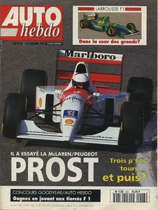 AUTO HEBDO n°923 16/03/1994 ALAIN PROST MAC LAREN-PEUGEOT SALON de GENEVE - Bild 1 von 1