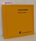 Janus Kadel. Objekte und Bilder. [Ausstellungskatalog Salzgitter 2002]. Kunstver