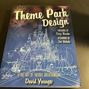 Themenpark Design und die Kunst der Themenunterhaltung von David Younger (2016,... - Bild 1 von 4
