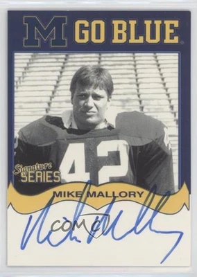 2004 TK Legacy Michigan Wolverines Go Blue Auto Mike Mallory #MGB72 Auto - Image 1 of 2
