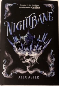 NEW SIGNED NIGHTBANE Alex Aster Lightlark Book 2 Hardcover Book - Picture 1 of 4