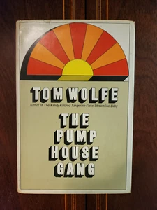 THE PUMP HOUSE GANG TOM WOLFE 1968 1ST EDITION 2ND PRINTING HCDJ - Picture 1 of 8