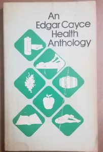 Eine Edgar Cayce Health Anthologie Auswahl aus der A.R.E. Zeitschrift 1979 Taschenbuch - Bild 1 von 5