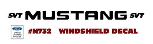 N732 FORD - SVT MUSTANG SVT - WINDSHIELD DECAL - COLORS - LICENSED - Foto 1 di 2