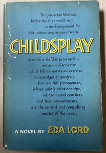 Childsplay by Eda Lord First Edition RARE! Simon and Schuster 1961 HB in DJ - Picture 1 of 9