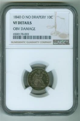 U.S. 1840-O NO DRAPRY SEATED LIBERTY DIME NGC VF DETAILS OBV DAMAGE - Image 1 of 2