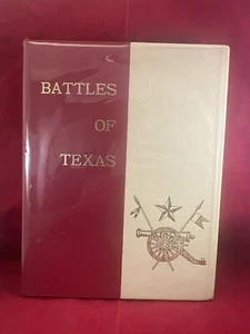 Battles of Texas by Santos Autographed Hardcover Book 1973 Limited Edition 9/10 - Picture 1 of 6
