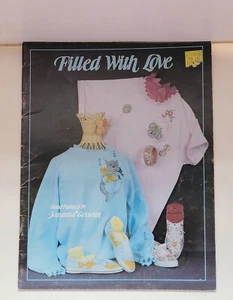 Filled With Love by Jowanna Gosselin Craft Book - Picture 1 of 7