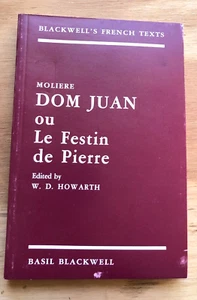 DOM JUAN OU LE FESTIN DE PIERRE Moliere Howarth Basil Blackwell 1983 Pap FRENCH - Picture 1 of 5