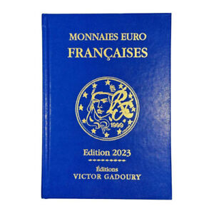 Catalogue de cotations Monnaies Euro françaises Editions Victor Gadoury 2023