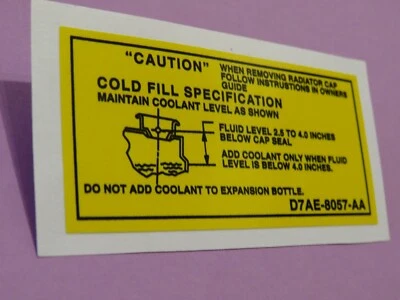 NEW 1977-1978-1979 Ford Thunderbird Coolant Level Fill Specification Decal - Image 1 of 3