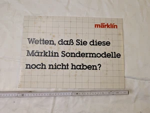 Cartel publicitario de Märklin con el texto: "Apuesta a que tienes este especial Märklin años 80 - Imagen 1 de 2