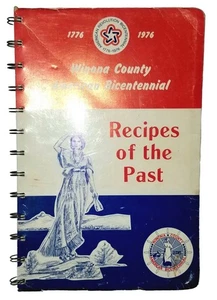 Winona County American Bicentennial Recipes Of The Past. Cookbooks Winona. 1976. - Imagen 1 de 10