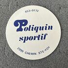 Autocollant / Sticker Poliquin Sportif Ste-Foy Qc