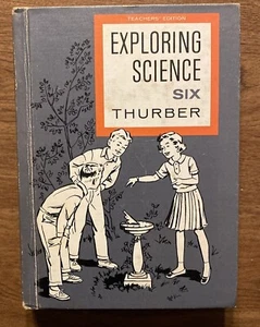 Teacher’s Manual for Exploring Science Six by Walter A. Thurber 1960 Book R3 - Imagen 1 de 12