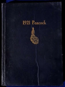 PEACOCK ANNUAL UIU UPPER IOWA UNIVERSITY COLLEGE 1921 YEARBOOK FAYETTE IA V. 5 - Picture 1 of 1