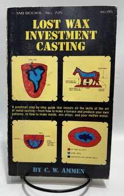 Lost Wax Investment Casting by C. W. Ammen, 1979 2nd Printing - Image 1 of 4