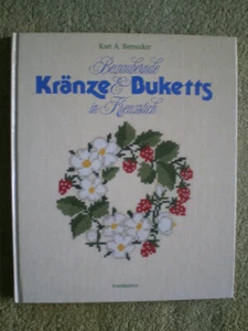 Bezaubernde Kränze und Buketts in Kreuzstich Muster Sticken Buch Handarbeit - Picture 1 of 2