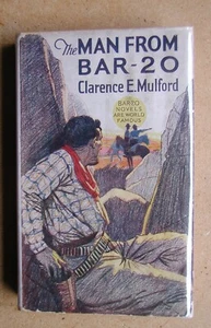 The Man from Bar-20. By Clarence E. Mulford. 1920/30s HB in DJ. Western Novel - Picture 1 of 4