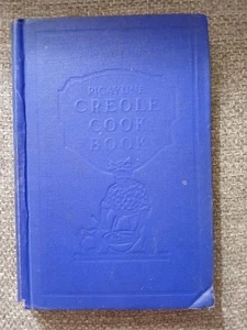 The ORIGINAL Picayune Creole Cookbook 9th Edition 1938 HC Solid Clean Condition  - Picture 1 of 10