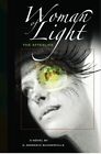 Woman Of Light: The Afterlife, Summerville 9781419632266 Fast Free Shipping-,